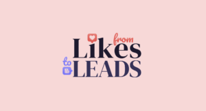 From Likes to Leads — LIVE 2-Day Workshop