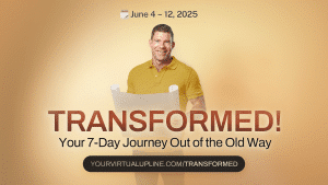 TRANSFORMED! - 7-day Experience